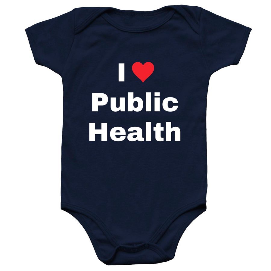 I love public health onesie